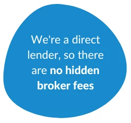 We're a direct lender
